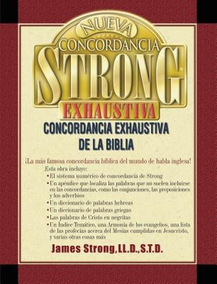 Nueva concordancia Strong exhaustiva de la Biblia - Hardcover | Diverse Reads