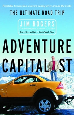 Adventure Capitalist: The Ultimate Road Trip - Paperback | Diverse Reads