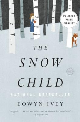 The Snow Child - Paperback | Diverse Reads