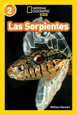 Las Serpientes (Snakes) (National Geographic Readers Series: Level 2) - Paperback | Diverse Reads