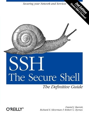 SSH, The Secure Shell: The Definitive Guide: The Definitive Guide - Paperback | Diverse Reads