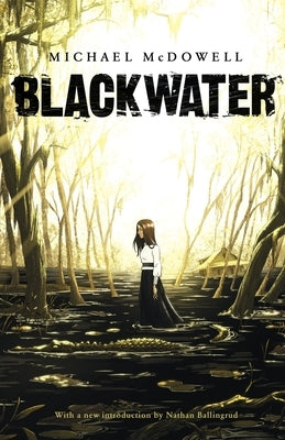 Blackwater: The Complete Saga - Paperback | Diverse Reads