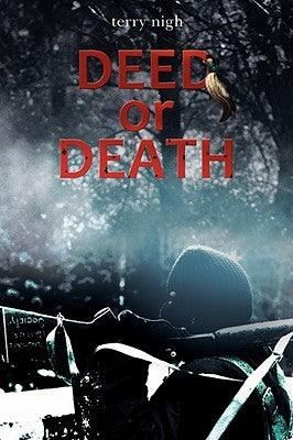 Deed or Death - Paperback | Diverse Reads