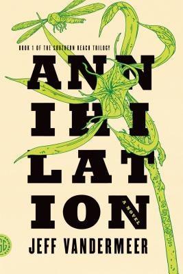 Annihilation - Paperback | Diverse Reads