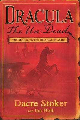 Dracula the Un-Dead - Paperback | Diverse Reads