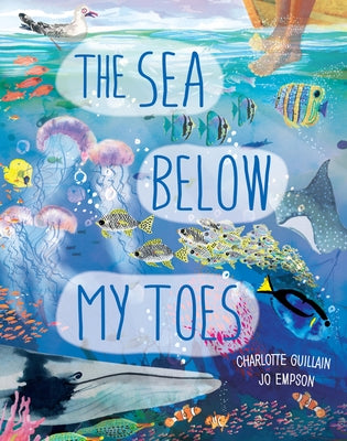The Sea Below My Toes - Hardcover | Diverse Reads
