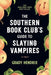The Southern Book Club's Guide to Slaying Vampires - Paperback | Diverse Reads