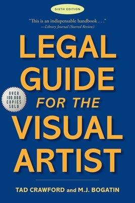 Legal Guide for the Visual Artist - Paperback | Diverse Reads