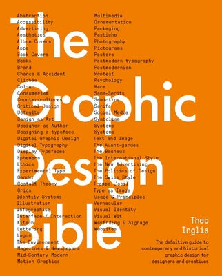 Graphic Design Bible: The Definitive Guide to Contemporary and Historical Graphic Design for Designers and Creatives - Hardcover | Diverse Reads