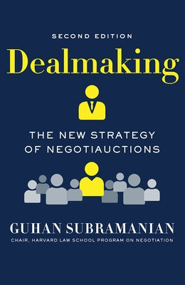 Dealmaking: The New Strategy of Negotiauctions - Hardcover | Diverse Reads