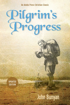 Pilgrim's Progress: Updated, Modern English. Includes Original Illustrations. - Hardcover | Diverse Reads
