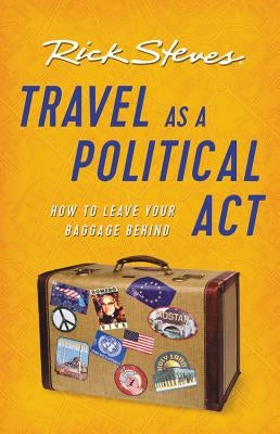 Travel as a Political Act - Paperback | Diverse Reads