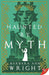 Haunted by Myth - Paperback | Diverse Reads