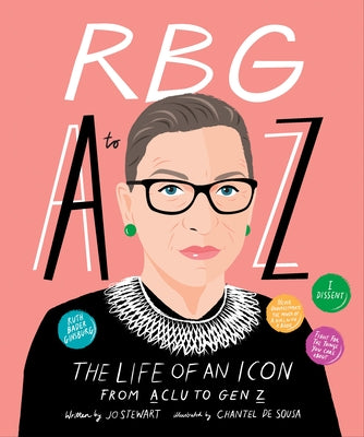 RBG A to Z: The Life of An Icon from ACLU To Gen Z - Hardcover | Diverse Reads