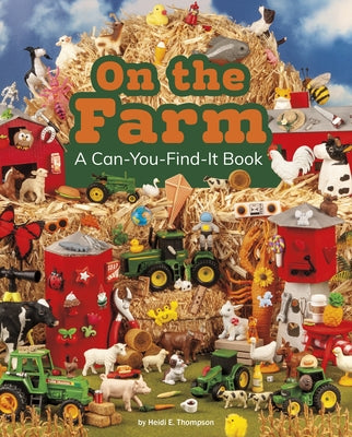 On the Farm: A Can-You-Find-It Book - Paperback | Diverse Reads