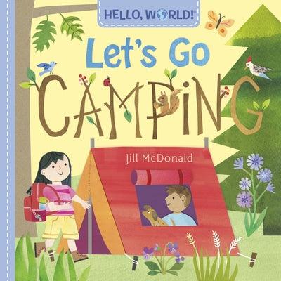 Hello, World! Let's Go Camping - Board Book | Diverse Reads