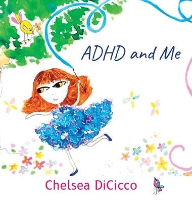 ADHD and Me - Hardcover | Diverse Reads