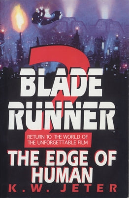 Blade Runner 2: The Edge of Human - Paperback | Diverse Reads