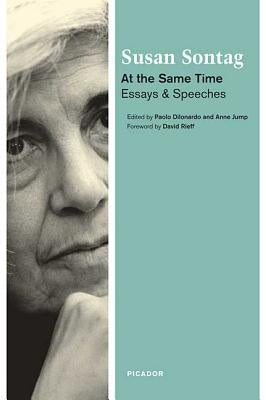 At the Same Time: Essays and Speeches - Paperback | Diverse Reads