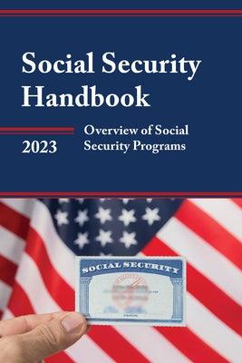 Social Security Handbook 2023: Overview of Social Security Programs - Paperback | Diverse Reads