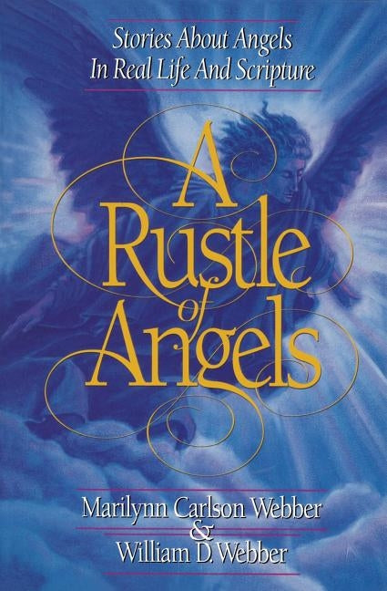 A Rustle of Angels: Stories about angels in real life and scripture - Paperback | Diverse Reads