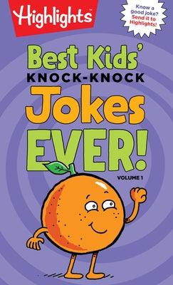 Best Kids' Knock-Knock Jokes Ever!, Volume 1 - Paperback | Diverse Reads