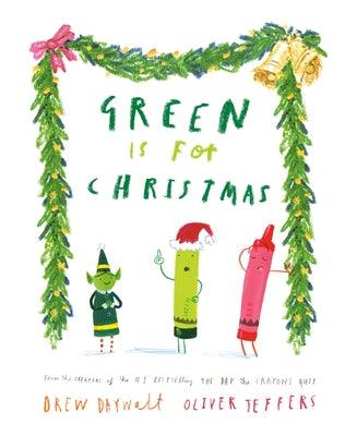 Green Is for Christmas - Hardcover | Diverse Reads