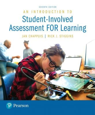 An Introduction to Student-Involved Assessment FOR Learning / Edition 7 - Paperback | Diverse Reads