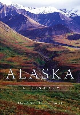 Alaska: A History - Paperback