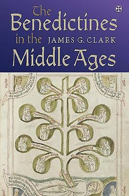 The Benedictines in the Middle Ages - Hardcover | Diverse Reads
