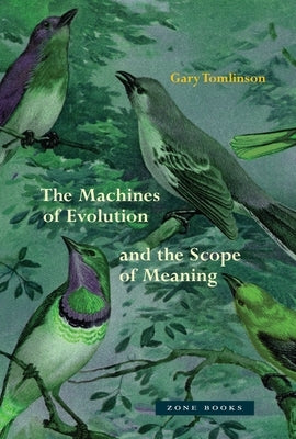 The Machines of Evolution and the Scope of Meaning - Hardcover | Diverse Reads