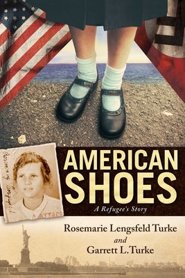 American Shoes: A Refugee's Story - Hardcover | Diverse Reads