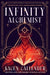 Infinity Alchemist - Hardcover | Diverse Reads