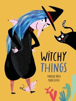 Witchy Things - Hardcover | Diverse Reads