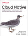 Cloud Native: Using Containers, Functions, and Data to Build Next-Generation Applications - Paperback | Diverse Reads