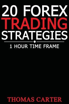 20 Forex Trading Strategies (1 Hour Time Frame) - Paperback | Diverse Reads
