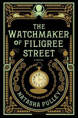 The Watchmaker of Filigree Street - Hardcover | Diverse Reads