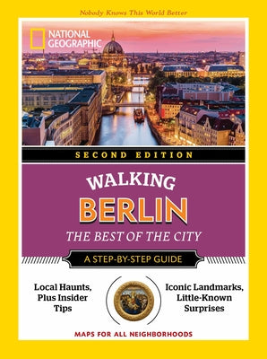 National Geographic Walking Berlin, 2nd Edition - Paperback | Diverse Reads