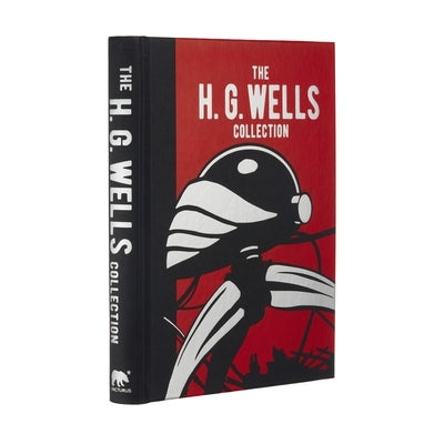 The H. G. Wells Collection - Hardcover | Diverse Reads