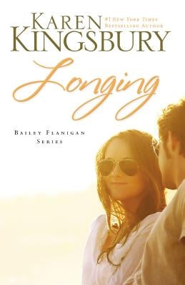 Longing (Bailey Flanigan Series #3) - Paperback | Diverse Reads