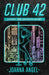 Club 42: A Choose-Your-Own Erotic Fantasy - Paperback | Diverse Reads