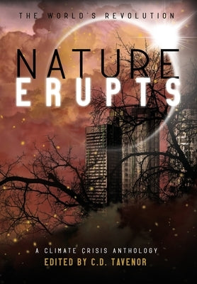 Nature Erupts - Hardcover | Diverse Reads