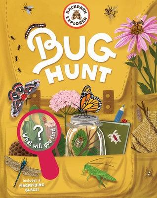 Backpack Explorer: Bug Hunt: What Will You Find? - Hardcover | Diverse Reads