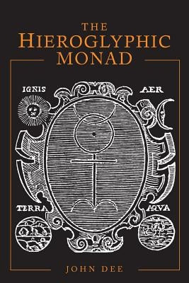 The Hieroglyphic Monad - Paperback | Diverse Reads