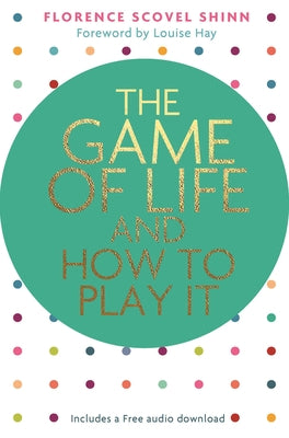 The Game of Life and How to Play It - Paperback | Diverse Reads