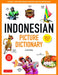 Indonesian Picture Dictionary: Learn 1,500 Indonesian Words and Expressions (Ideal for IB Exam Prep; Includes Online Audio) - Hardcover | Diverse Reads