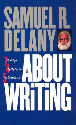 About Writing: Seven Essays, Four Letters, & Five Interviews - Paperback | Diverse Reads