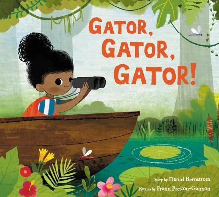 Gator, Gator, Gator! - Hardcover |  Diverse Reads