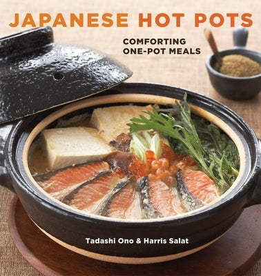 Japanese Hot Pots: Comforting One-Pot Meals [A Cookbook] - Paperback | Diverse Reads