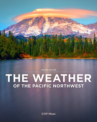 The Weather of the Pacific Northwest - Paperback | Diverse Reads